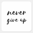 Search for never stickers Never give up