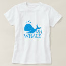 Search for whales tshirts Puns