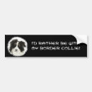 Search for collie dog bumper stickers Funny