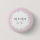 Search for baby shower mom to be buttons Boho