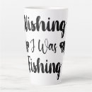 Search for funny fishing mugs Typography