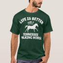 Search for tennessee walking horse tshirts Equine