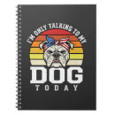 Search for funny dog quotes notebooks Pug