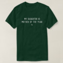 Search for mother of the year tshirts Dad