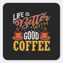 Search for life is good stickers Quotes