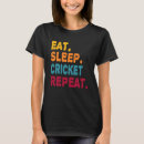Search for eat sleep cricket tshirts Sports