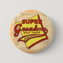 Search for super mum buttons Grandma