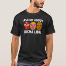 Recherche de lucha libre tshirts Luchador