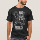 Search for dyslexia tshirts Month