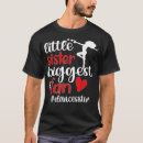 Search for sister is a dancer tshirts Funny