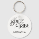 Search for the tribe keychains Bachelorette party