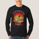 Recherche de ramen tshirts Asiatique