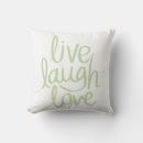 Search for live laugh love pillows Green