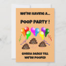 Search for poop party invitations Funny