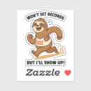 Search for funny sloth stickers Humor