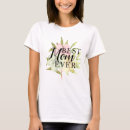 Search for best mom ever tshirts Flowers