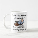 Search for nothing is impossible mugs Funny