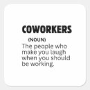 Recherche de employer autocollants Coworker