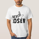 Recherche de loser tshirts Drôle