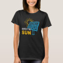 Search for solar panel tshirts Sun