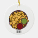 Search for nacho ornaments Tortilla