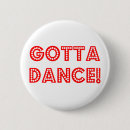 Search for entertainers buttons Dancing