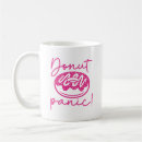 Search for panic mugs Funny