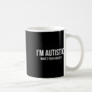 Search for autistic mugs Autism spectrum disorder