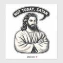 Search for funny satan stickers Not today satan