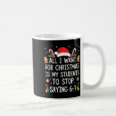 Search for teacher sayings mugs Funny