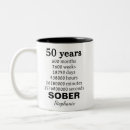 Search for sobriety anniversary mugs Inspirational