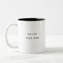 Search for go ask your mother mugs Funny