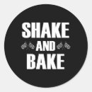 Search for shake stickers Shake and bake