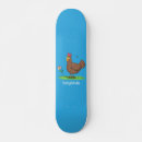 Search for chicken skateboards Poultry