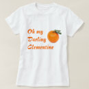 Recherche de clementine tshirts Clémentine