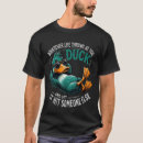 Search for funny duck quote tshirts Graphic
