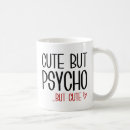 Search for psycho mugs Funny