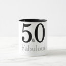Search for 50 and fabulous mugs Fifty