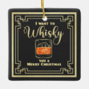 Search for whiskey ornaments Bourbon