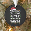 Search for santa golf ornaments Matching
