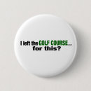Search for golf course buttons Funny