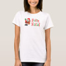 Search for merry christmas in portuguese tshirts Portugal