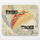 Search for taco mousepads Mexican