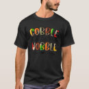 Search for gobble tshirts Wobble