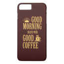 Search for good morning iphone cases Coffee