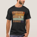 Search for niece graduate tshirts Degree