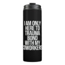 Search for coworkers travel mugs Funny