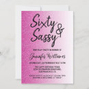Search for sassy 60th birthday invitations Sixtieth