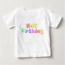 Search for half birthday clothing Bday