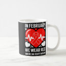 Search for heart disease awareness month mugs Red